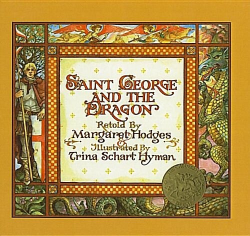 Saint George and the Dragon (Prebound)