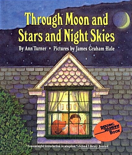 Through Moon and Stars and Night Skies (Prebound)