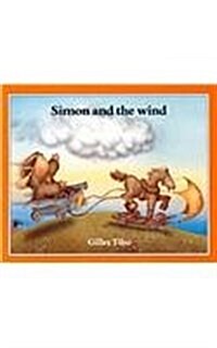 Simon and the Wind (Prebound)