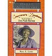 Sorrows Kitchen: The Life and Folkloreof Zora Neale Hurston (Prebound)