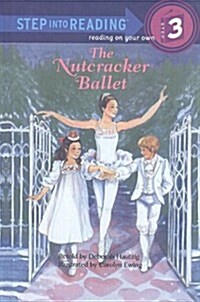 The Nutcracker Ballet (Prebound)