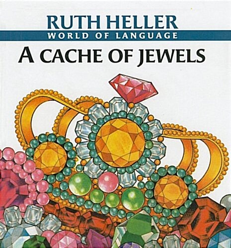 A Cache of Jewels: And Other Collectivenouns (Prebound)