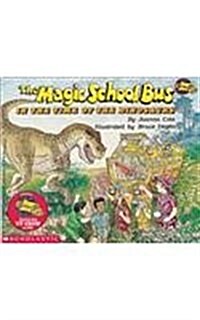 The Magic School Bus in the Time of Dinosaurs (Prebound)