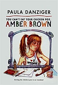 You Cant Eat Your Chicken Pox, Amber Brown (Prebound)