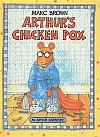 Arthurs Chicken Pox (Prebound)