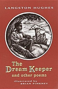 The Dream Keeper and Other Poems (Prebound)