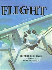 Flight: The Journey of Charles Lindbergh (Prebound)