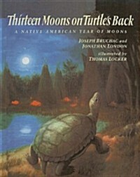 Thirteen Moons on Turtles Back (Prebound)