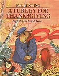 A Turkey for Thanksgiving (Prebound)