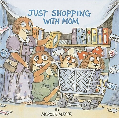 Just Shopping with Mom (Prebound)