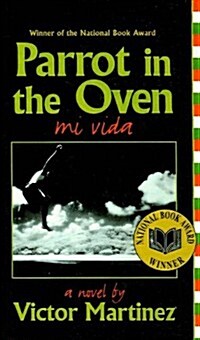 Parrot in the Oven: Mi Vida (Prebound)