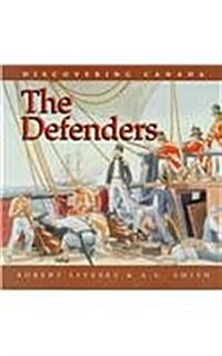 Discovering Canada Defenders (Prebound)