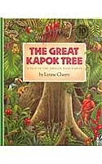 The Great Kapok Tree: A Tale of the Amazon Rain Forest (Prebound)