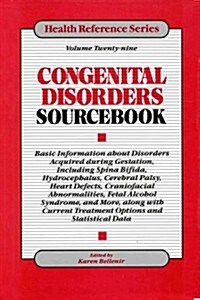 Congenital Disorders Sourcebook (Hardcover)