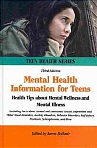Mental Health Information for Teens (Hardcover, 3rd)