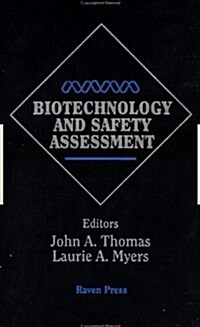 Biotechnology and Safety Assessment (Hardcover)