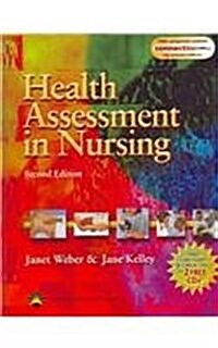Health Assessment in Nursing, Second Edition with Case Studies on Bonus CD-ROM, Plus Lab Manual and Nurses Handbook of Health Assessment, Fifth Editi (Hardcover)
