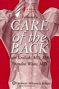Ishmaels Care Of The Back (Paperback, 4th, Prepack)