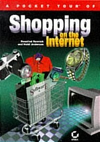 A Pocket Tour of Shopping on the Internet (Paperback)