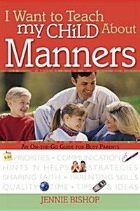 [중고] I Want to Teach My Child About Manners (Paperback)