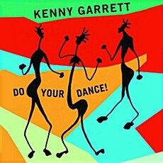 [수입] Kenny Garrett - Do Your Dance!