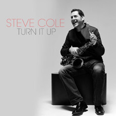 Steve Cole Turn It Up