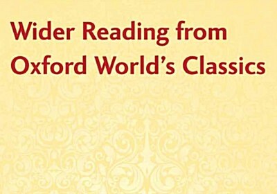 Wider Reading from Oxford Worlds Classics