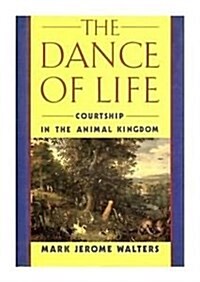 The Dance of Life (Hardcover)