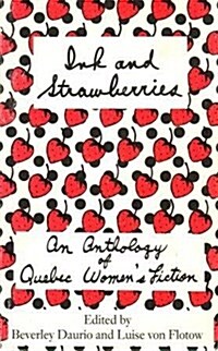 Ink and Strawberries (Paperback)