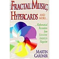 Fractal Music, Hypercards and More... (Paperback)