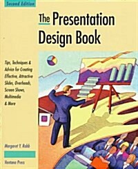 The Presentation Design Book (Paperback, 2nd, Subsequent)