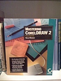 Mastering CorelDRAW 2 (Paperback, 3)