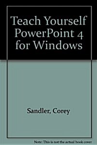 Teach Yourself...Powerpoint for Windows (Paperback)