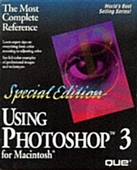 Using Photoshop 3 for Macintosh (Paperback, Special)