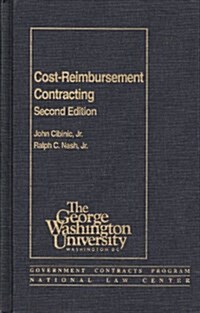 Cost-Reimbursement Contracting (Hardcover, 2nd, Subsequent)