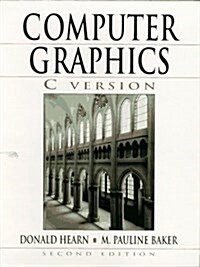 Computer Graphics C Version (Hardcover, 2nd, Subsequent)