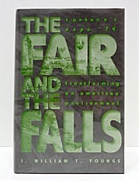 The Fair and the Falls (Hardcover)