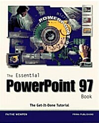 The Essential Powerpoint 97 Book (Paperback)