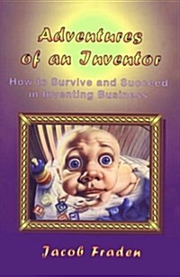 Adventures of an Inventor (Hardcover)