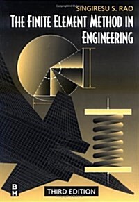 The Finite Element Method in Engineering (Paperback, 3rd, Subsequent)