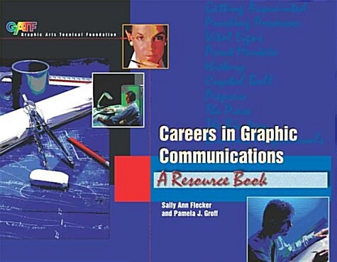 Careers in Graphic Communications (Paperback)
