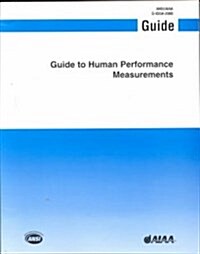Guide to Human Performance Measurements (Paperback)