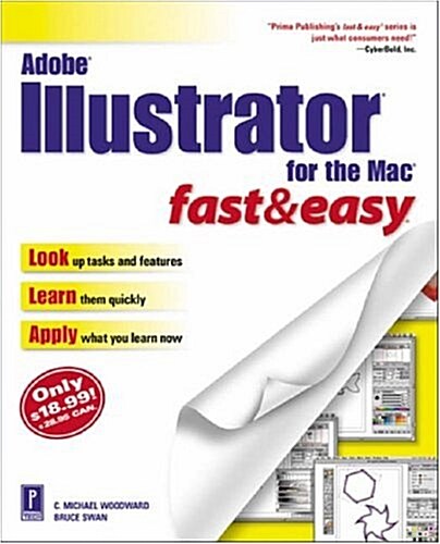 Adobe Illustrator for the Mac Fast & Easy (Paperback)