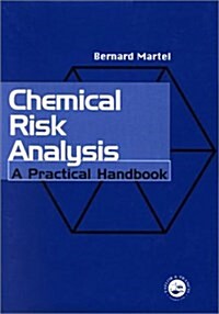 Chemical Risk Analysis (Hardcover)