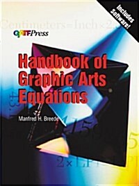 Handbook of Graphic Arts Equations (Paperback, Pass Code, 2nd)