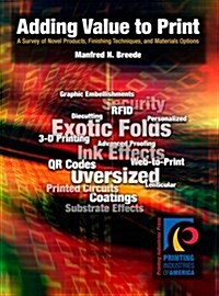 Adding Value to Print (Paperback)