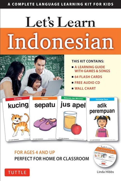Lets Learn Indonesian Kit: A Complete Language Learning Kit for Kids (64 Flashcards, Audio CD, Games & Songs, Learning Guide and Wall Chart) (Other, Book and Kit wi)