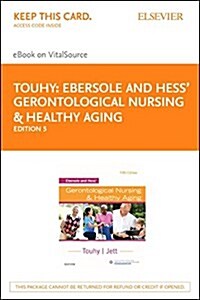 Ebersole & Hess Gerontological Nursing & Healthy Aging (Pass Code, 5th)