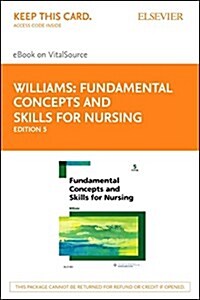 Fundamental Concepts and Skills for Nursing (Pass Code, 5th)