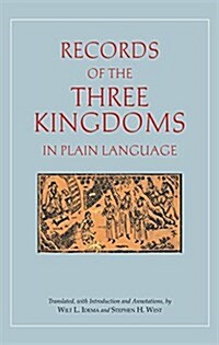 Records of the Three Kingdoms in Plain Language (Hardcover, UK)